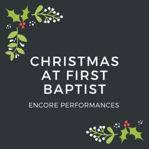 Christmas at First Baptist